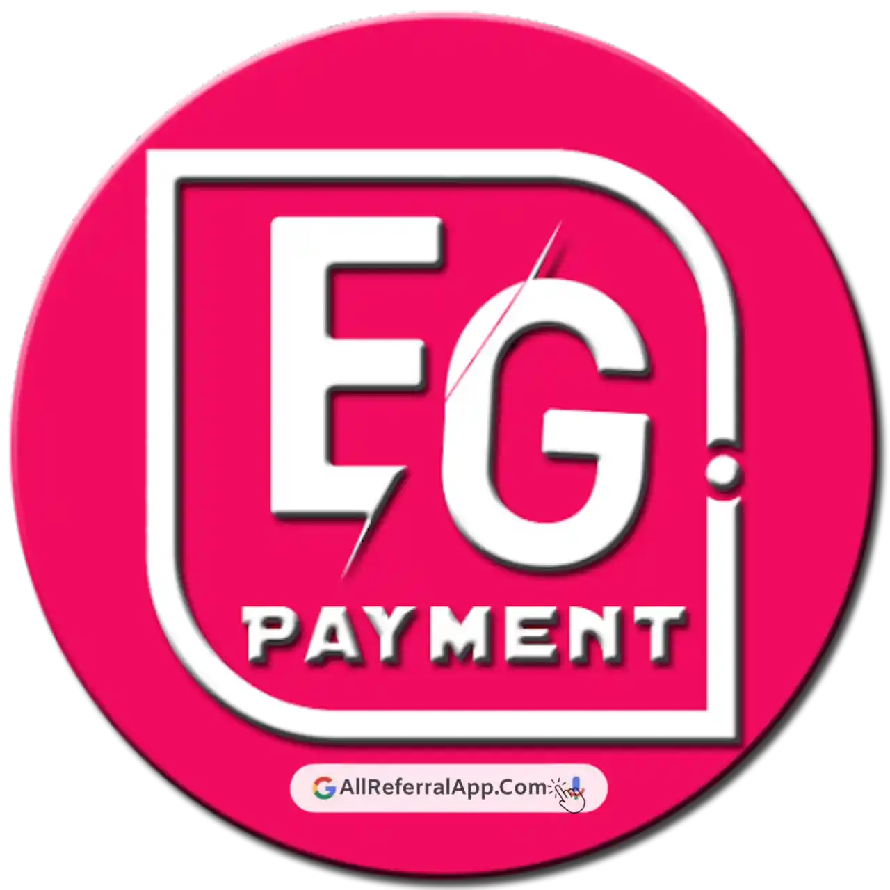 Eg Payment Refer & Earn - All Referral App List