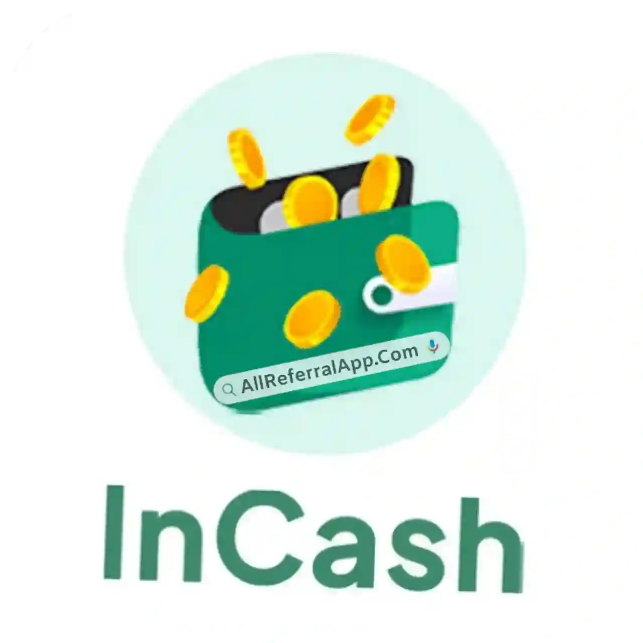 InCash Refer & Earn - All Referral App List