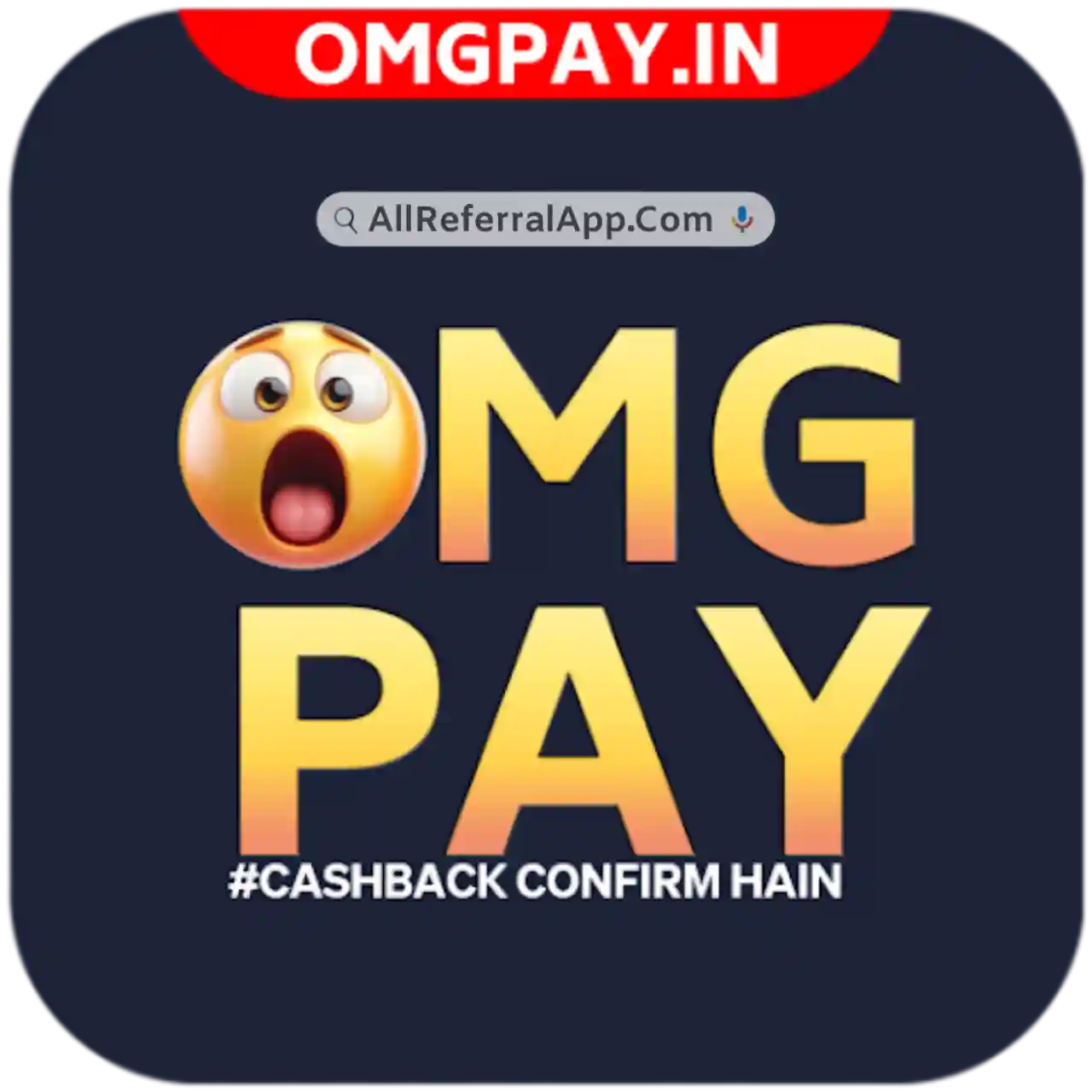 OMG Pay App Download - All Referral App List