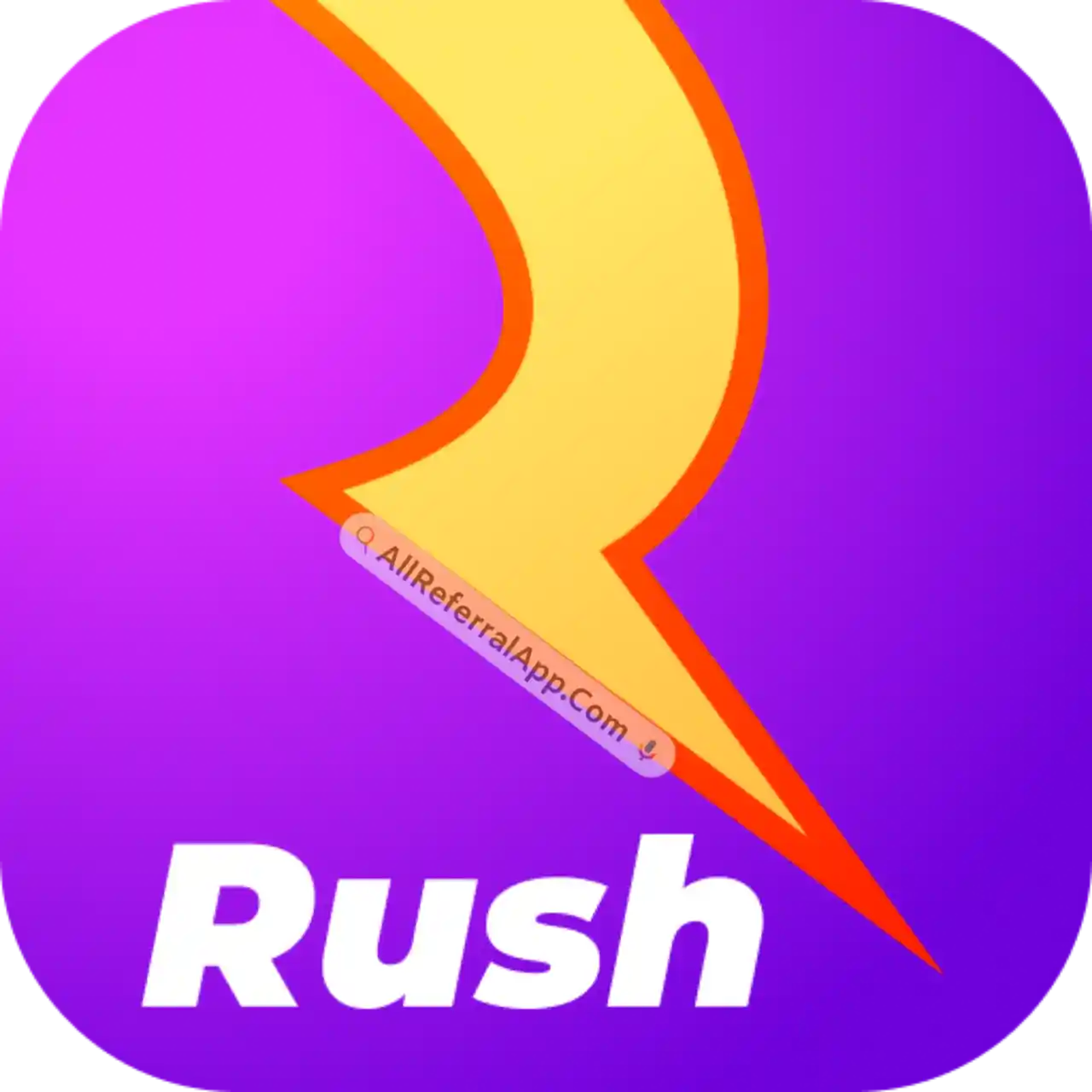 Rush Refer & Earn - All Referral App List